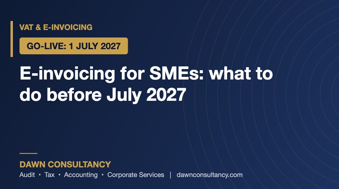 E-Invoicing for SMEs: What Businesses Under AED 50 Million Must Do Before July 2027